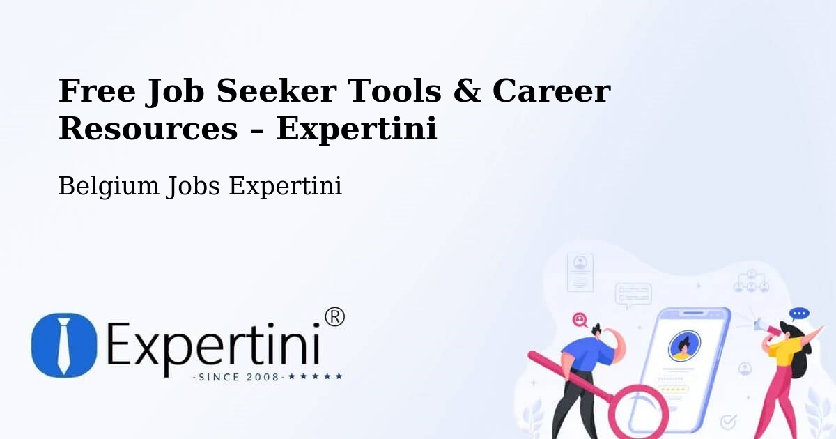 Free Job Seeker Tools & Career Resources – Boom - Boom, Belgium Jobs Expertini